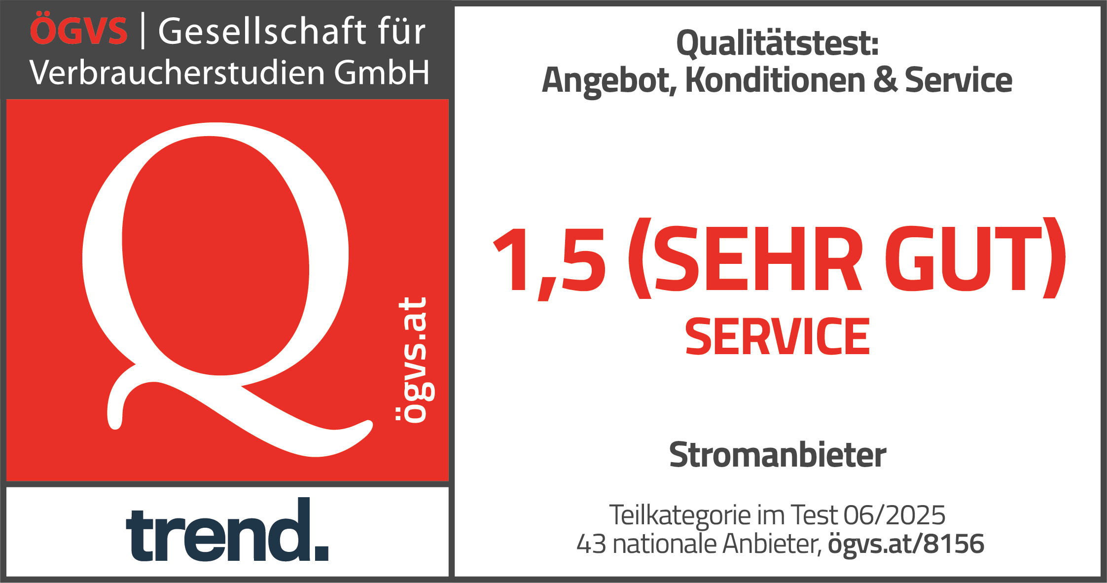 Qualitätssiegel der ÖGVS für Stromanbieter im Bereich Top Service.